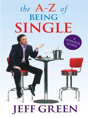 cover image of The A-Z of Being Single